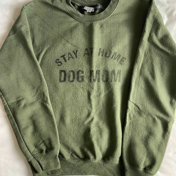 Stay At Home Dog Mom Sweatshirt - Picture 1 of 4